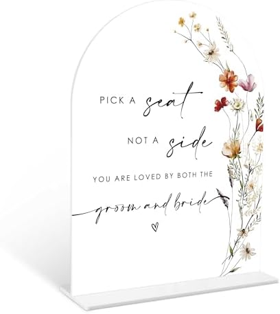 Boho Floral Pick a Seat Not a Side Wedding Sign