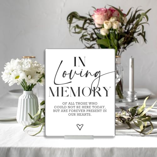 In Loving Memory Wedding Sign White Acrylic With Stand