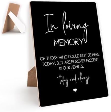 In Loving Memory Wedding Sign with Stand 8x11 Inch
