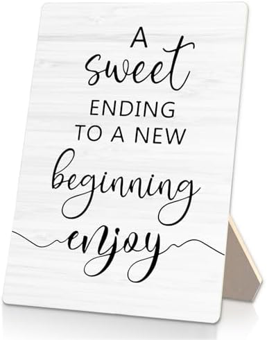 A Sweet Ending to a New Beginning Sign 5x7 inch