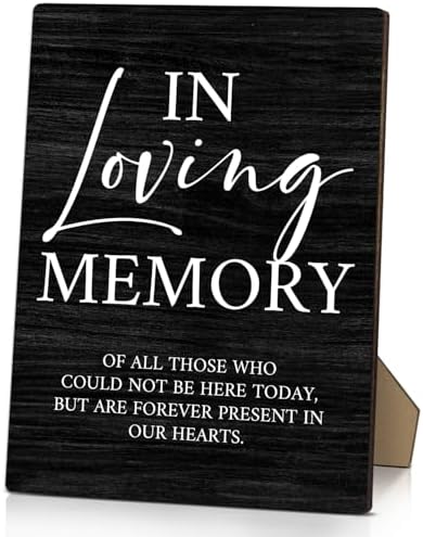 In Loving Memory Wedding Sign with Stand 8x11 Inch 1