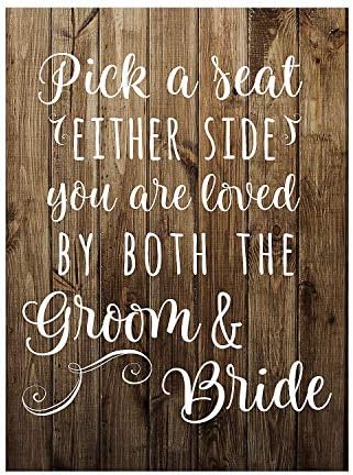 Pick a Seat Not a Side Wedding Sign - 17x23 Inches