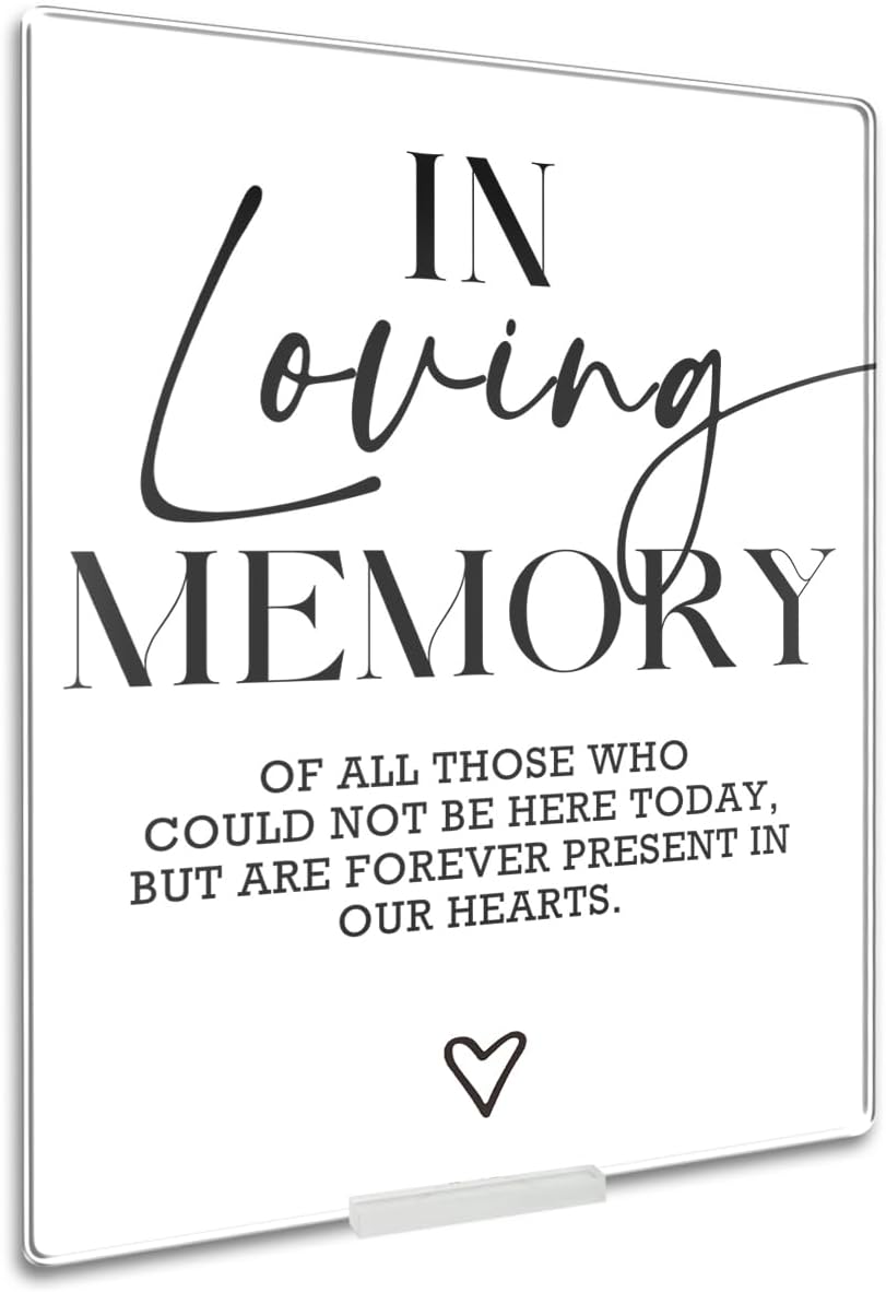 In Loving Memory Wedding Sign White Acrylic With Stand