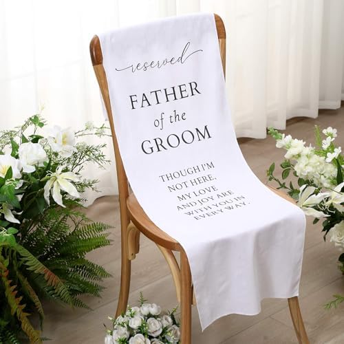 Father of the Groom Wedding Memorial Seat Sign
