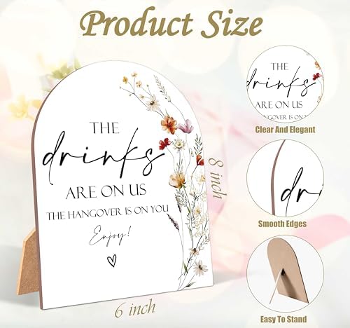 Wildflower The Drinks Are On Us Wedding Sign