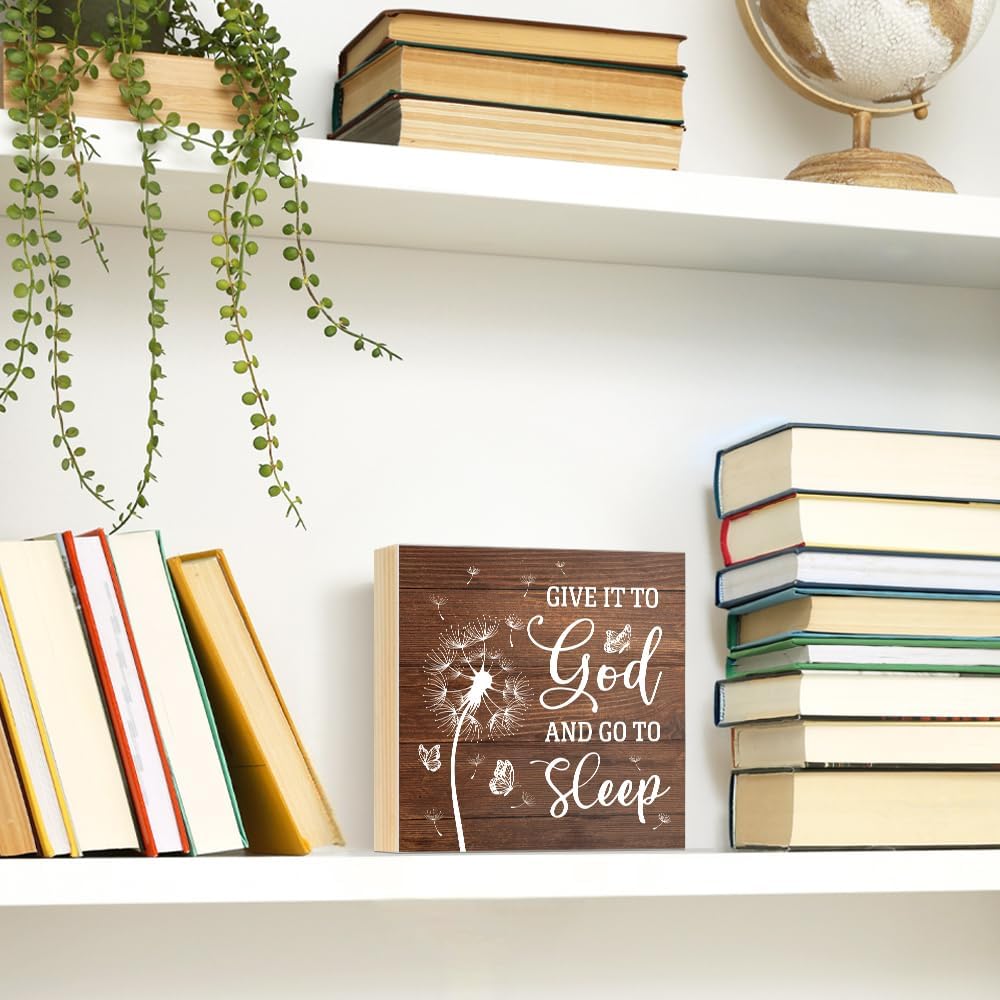 Give It To God And Go To Sleep Wooden Box Sign