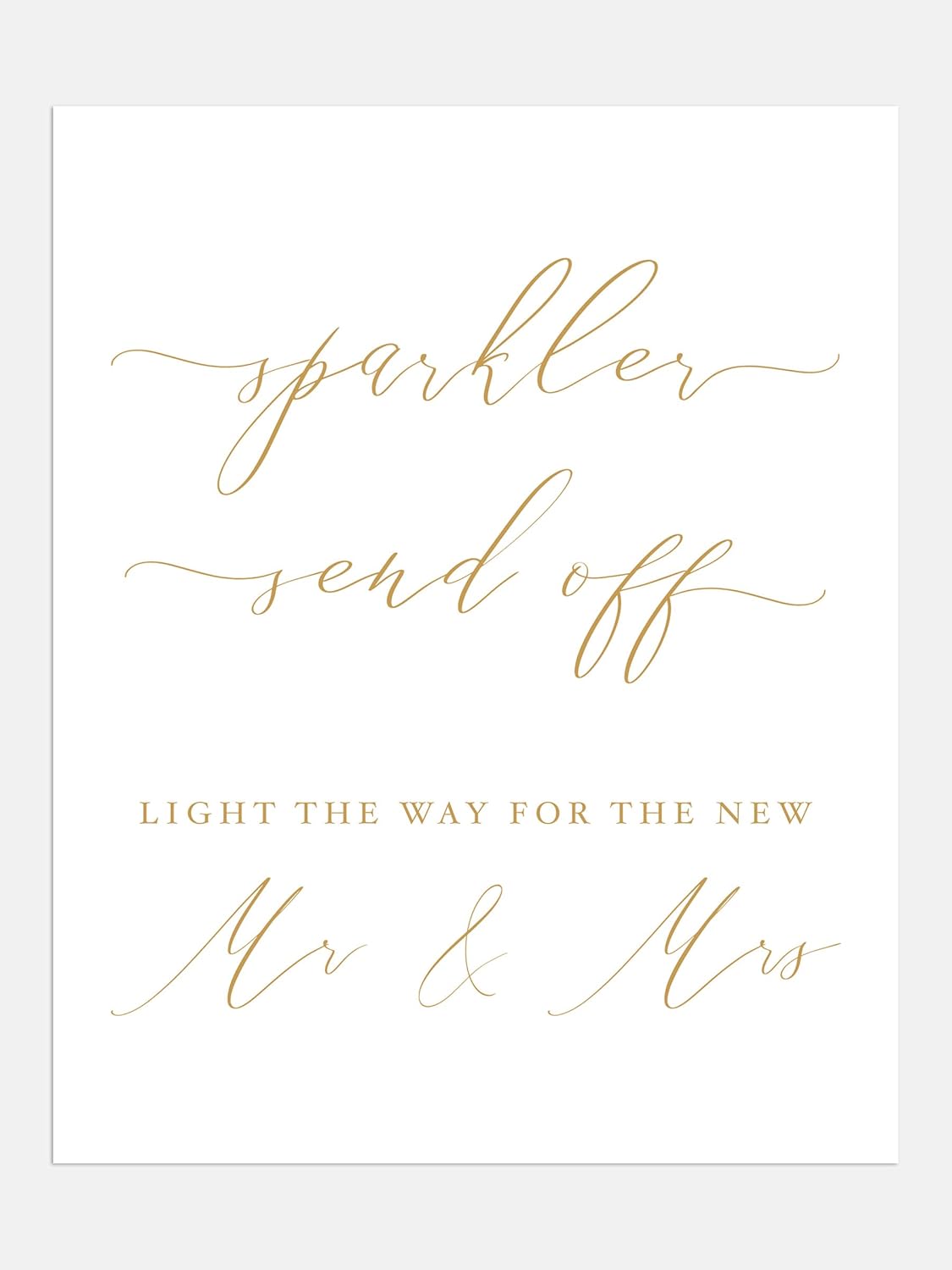 Sparkler Send Off Sign for White Gold Wedding Reception