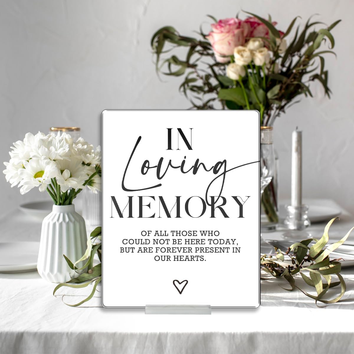 In Loving Memory Wedding Sign White Acrylic With Stand