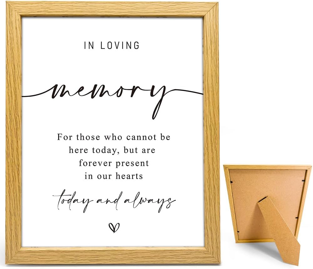 Wedding Memorial Sign with Wood Frame 8x10 Inch 1