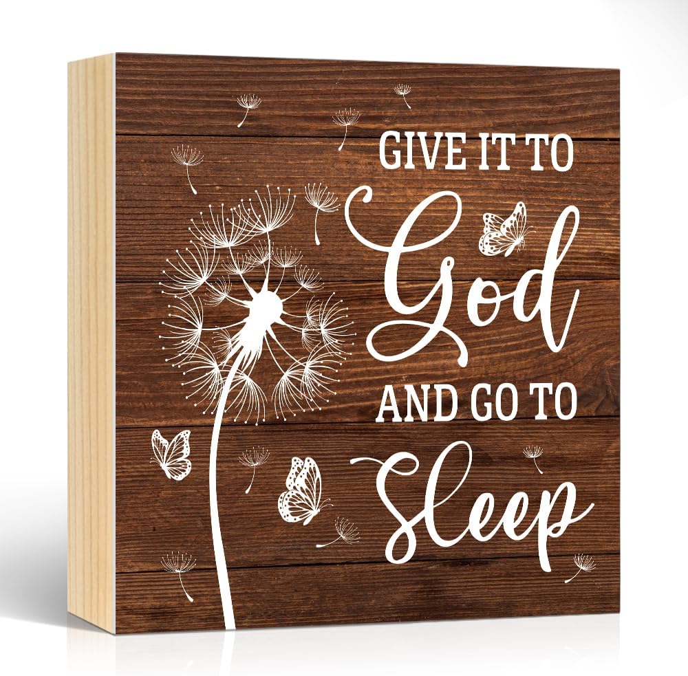 Give It To God And Go To Sleep Wooden Box Sign