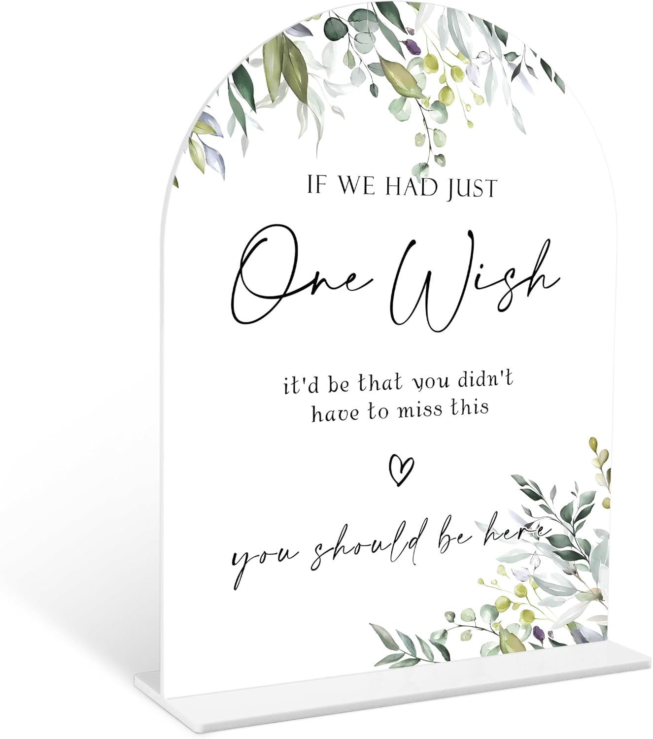 Greenery Wedding Memorial Sign 6x8 White Arch Acrylic