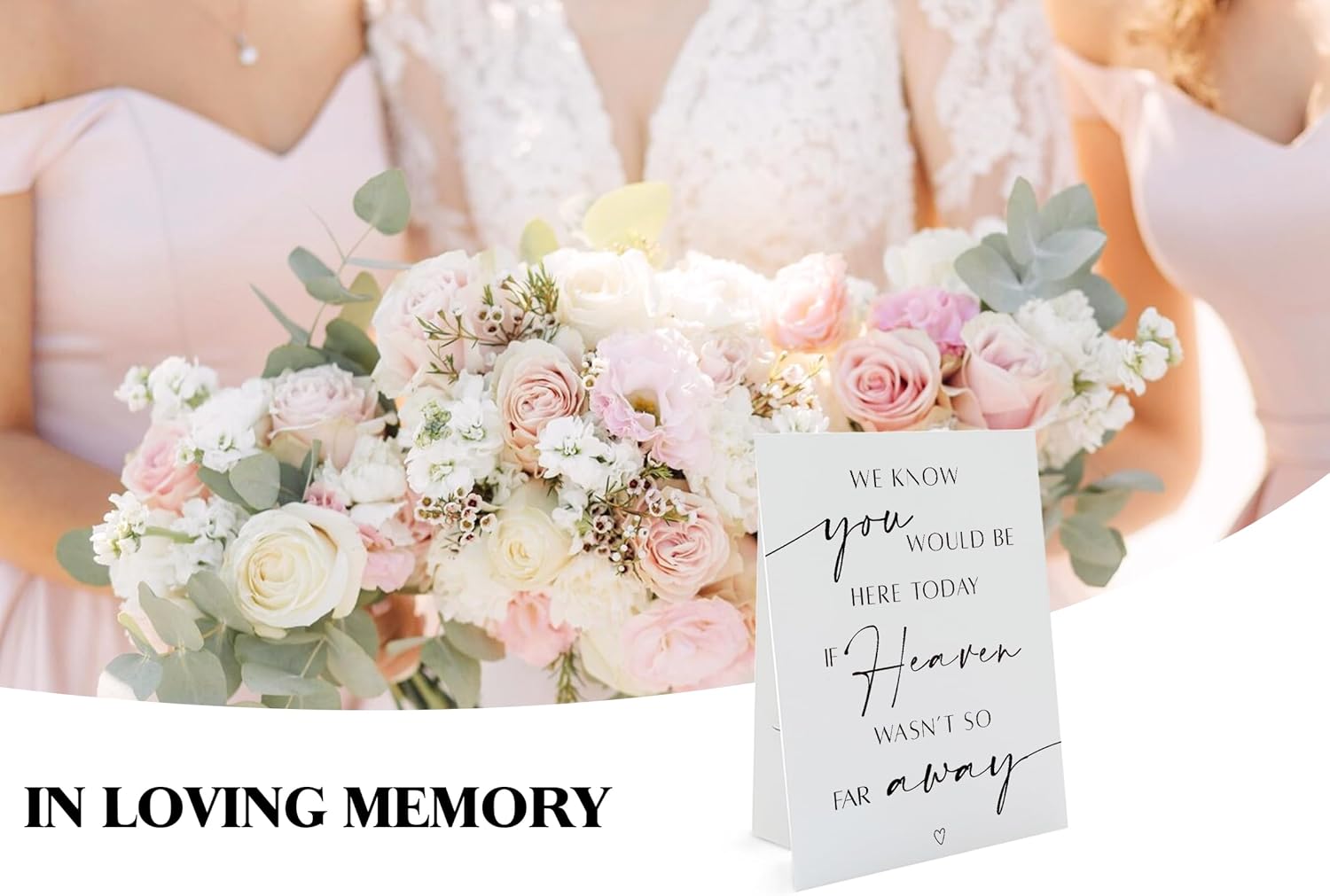In Loving Memory Wedding Sign 8x11 Inch with Stand